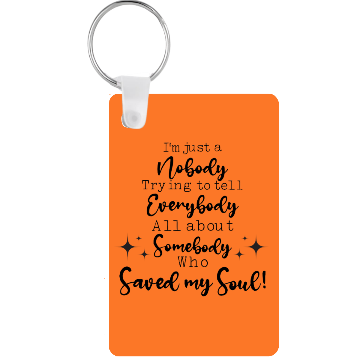 Orange keychain with black text on a white background