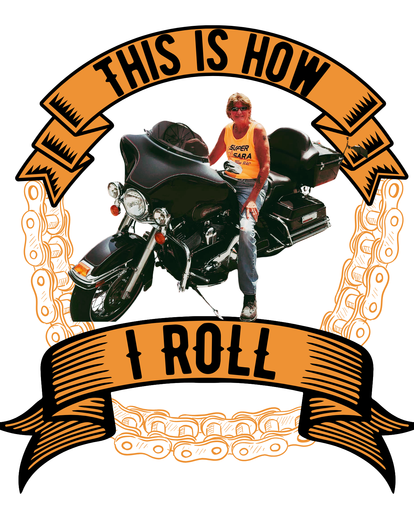 Person sitting on a motorcycle with text 'This is how I roll' and decorative elements.